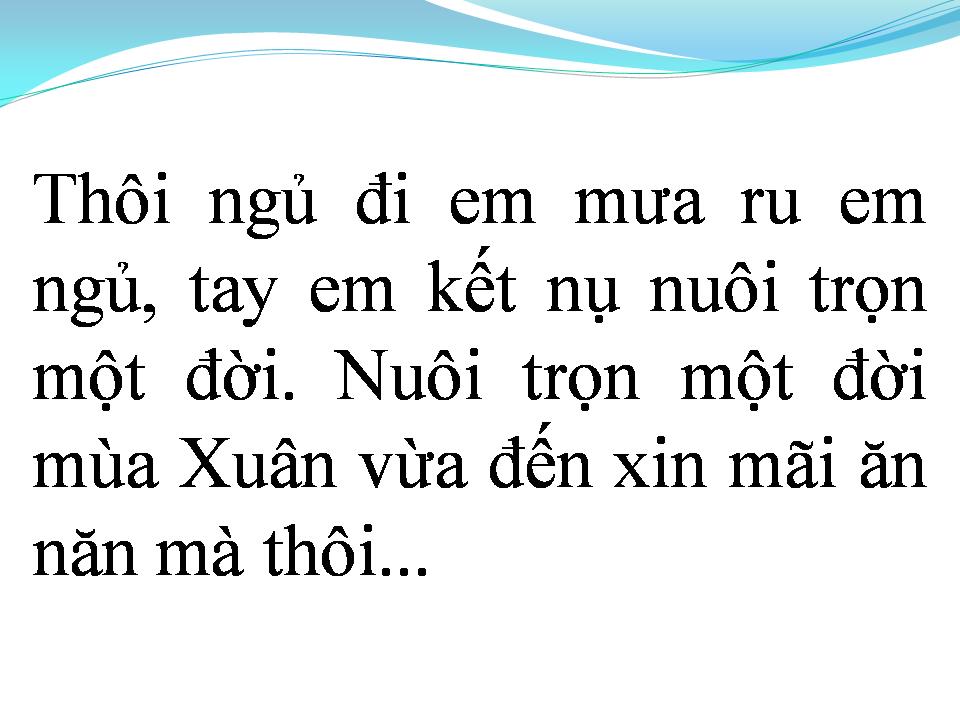 Lời bài hát RU EM TỪNG NGÓN XUÂN NỒNG