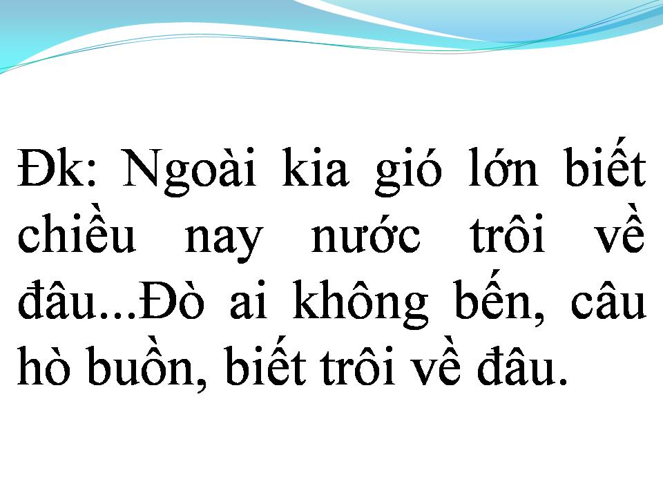 Lời bài hát RU LẠI CÂU HÒ