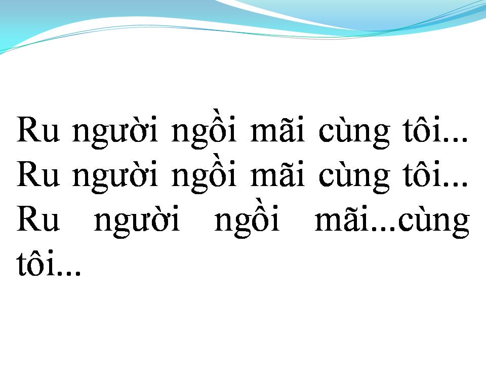 Lời bài hát RU TÌNH
