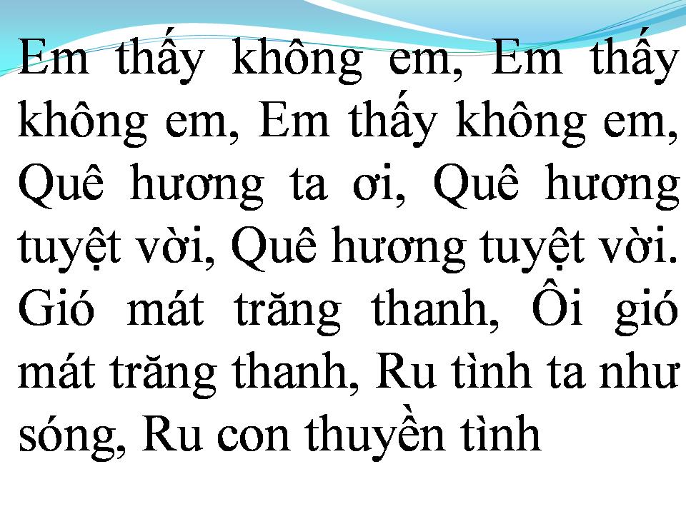 Lời bài hát RƯỚC TÌNH VỀ VỚI QUÊ HƯƠNG