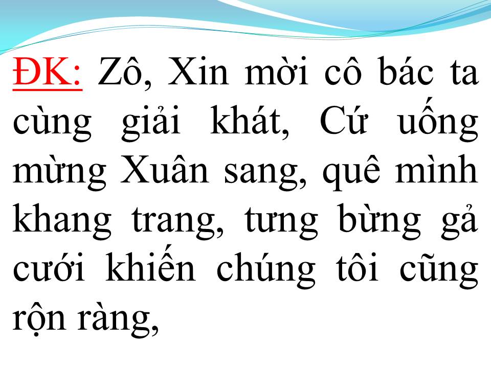 Lời bài hát RƯỢU CƯỚI NGÀY XUÂN