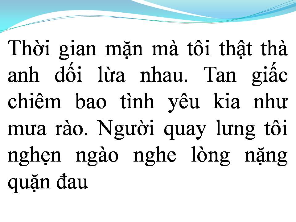 Lời bài hát ĐÂU NGỜ TÌNH DANG DỞ