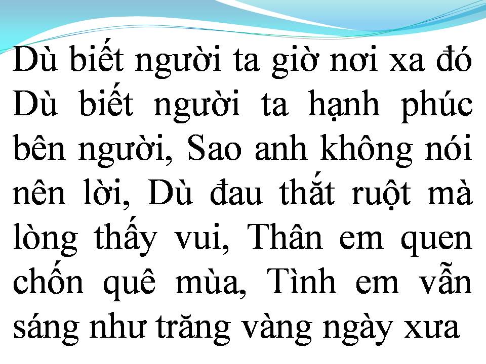 Lời bài hát MỐI TÌNH ĐẦU TIÊN