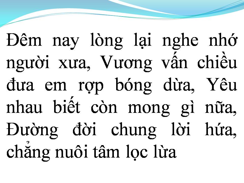 Lời bài hát NHỚ NGƯỜI XƯA