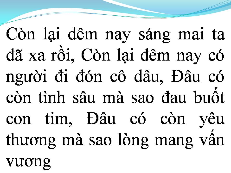 Lời bài hát VÌ LÒNG CÒN THƯƠNG