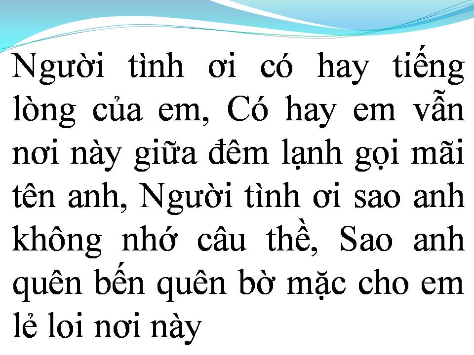 Lời bài hát VÌ LÒNG CÒN THƯƠNG