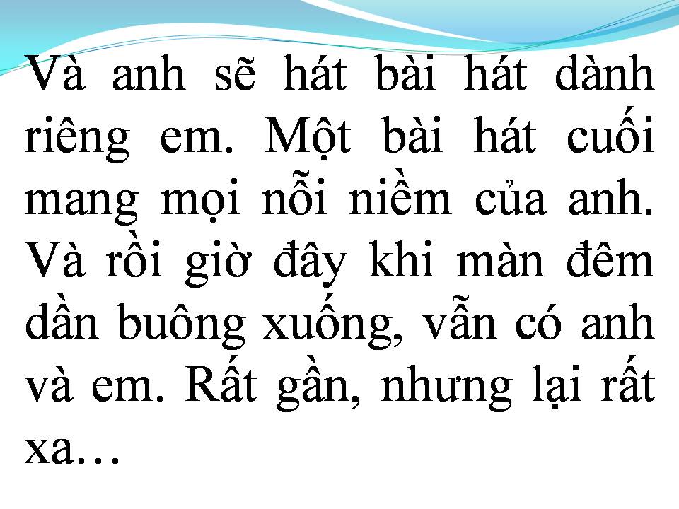 Lời bài hát RẤT GẦN RẤT XA