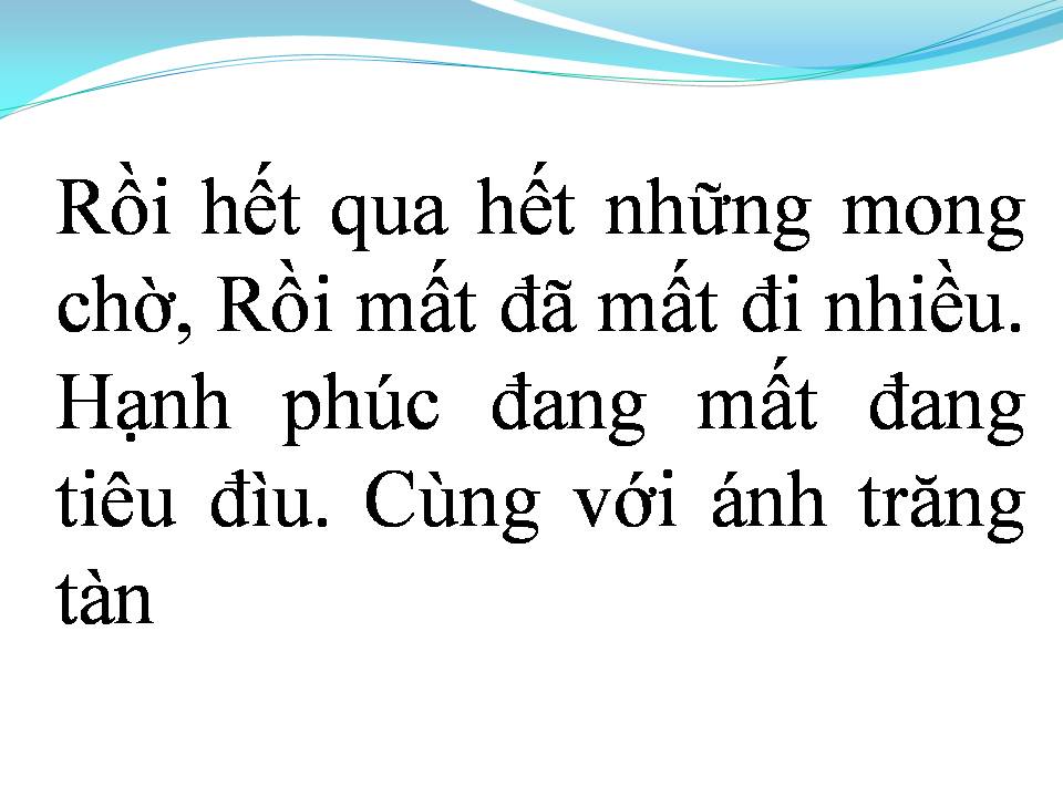 Lời bài hát RỒI ÁNH TRĂNG TAN