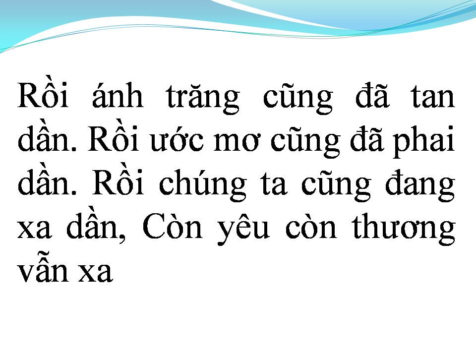 Lời bài hát RỒI ÁNH TRĂNG TAN