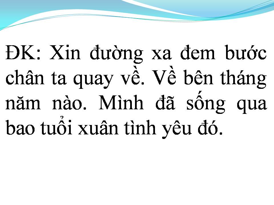 Lời bài hát RỒI KHI NHỚ NHAU