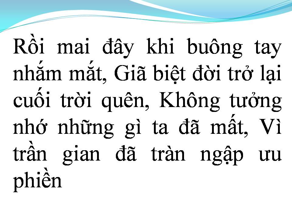 Lời bài hát RÔI MAI ĐÂY