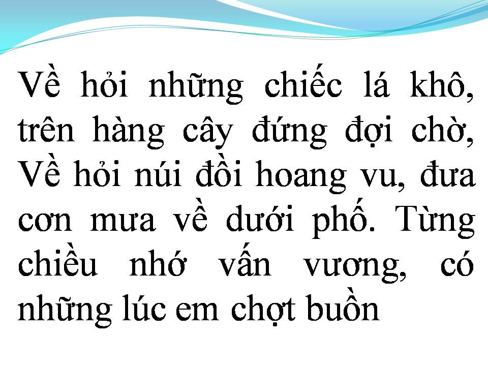 Lời bài hát RU EM TIẾC NUỐI