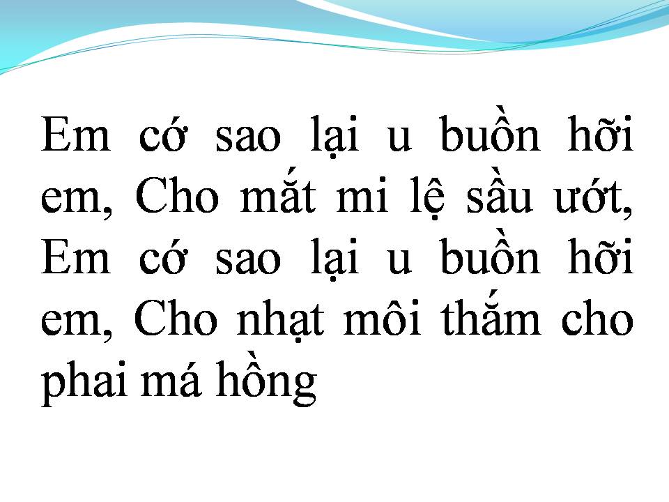 Lời bài hát RU LẠI TÌNH GẦN