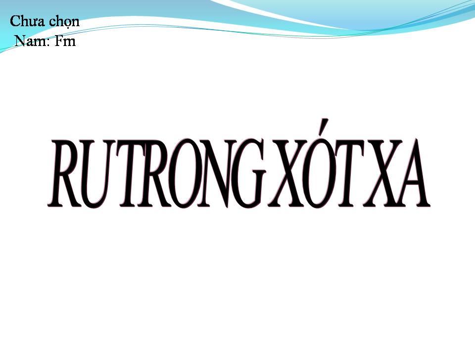 Lời bài hát RU TRONG XÓT XA
