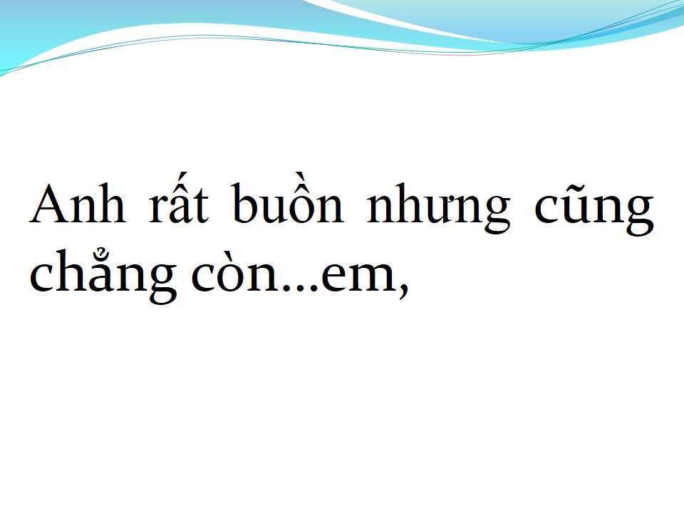 Lời bài hát BUỒN CỦA ANH