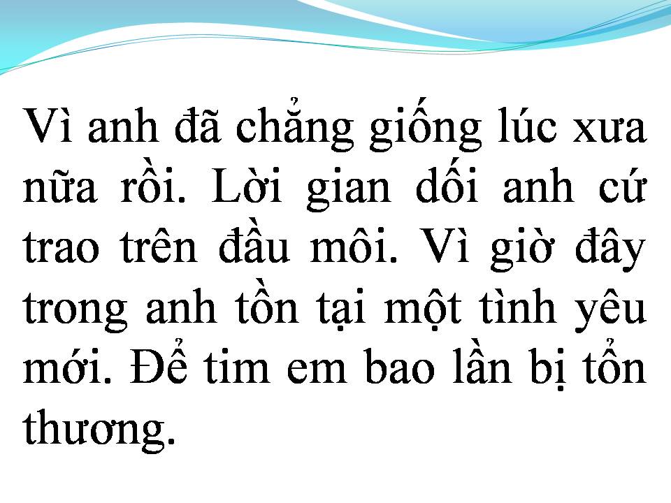 Lời bài hát ĐAU RỒI SẼ BUÔNG