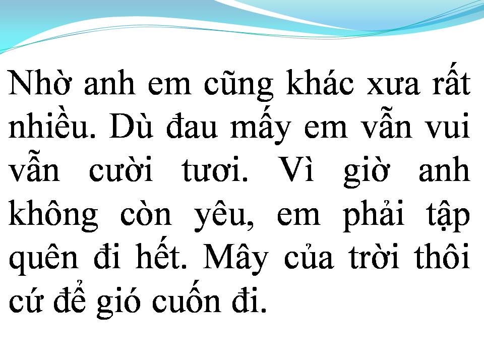 Lời bài hát ĐAU RỒI SẼ BUÔNG