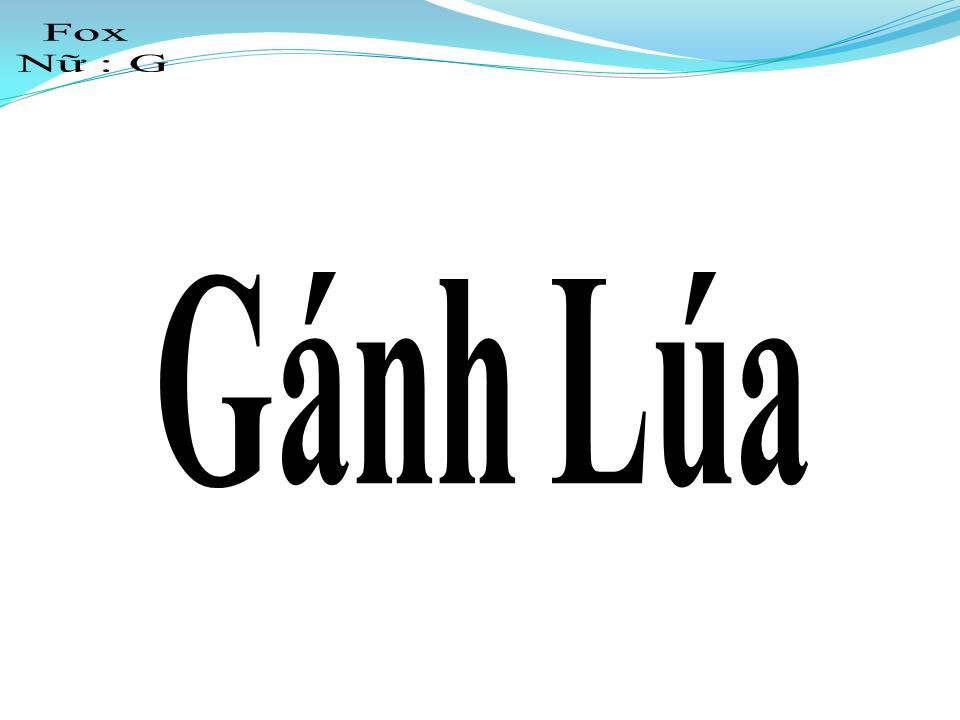 Lời bài hát GÁNH LÚA