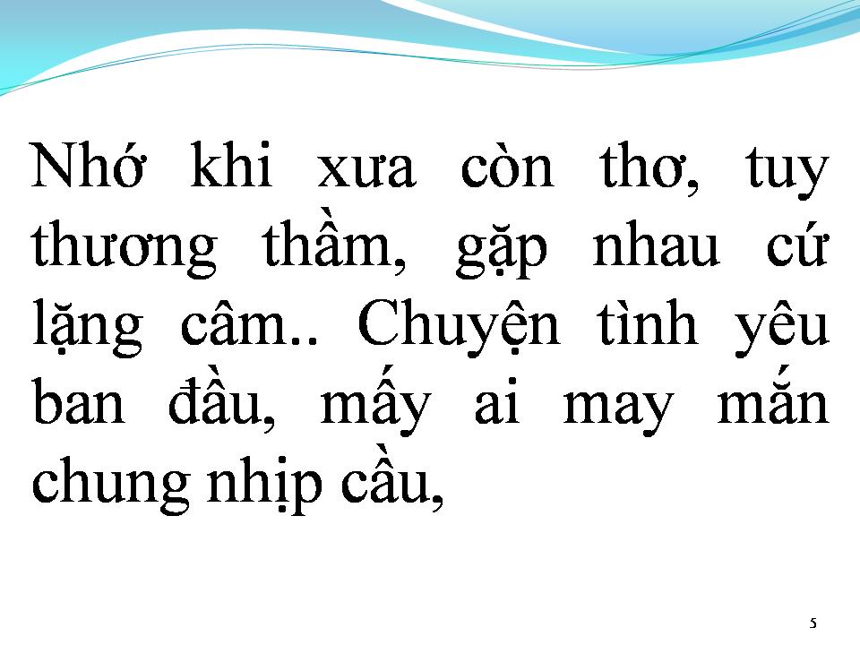 Lời bài hát GẶP NHAU LÀM NGƠ