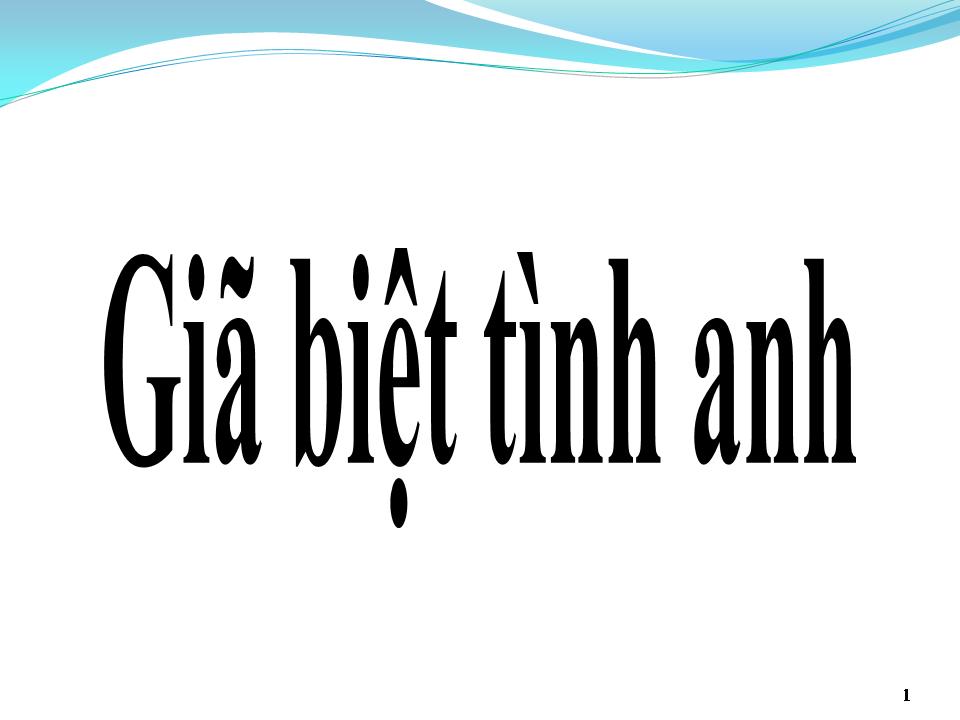 Lời bài hát GIÃ BIỆT TÌNH ANH