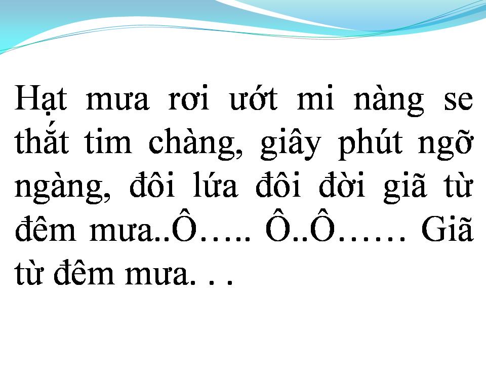 Lời bài hát GIÃ TỪ ĐÊM MƯA