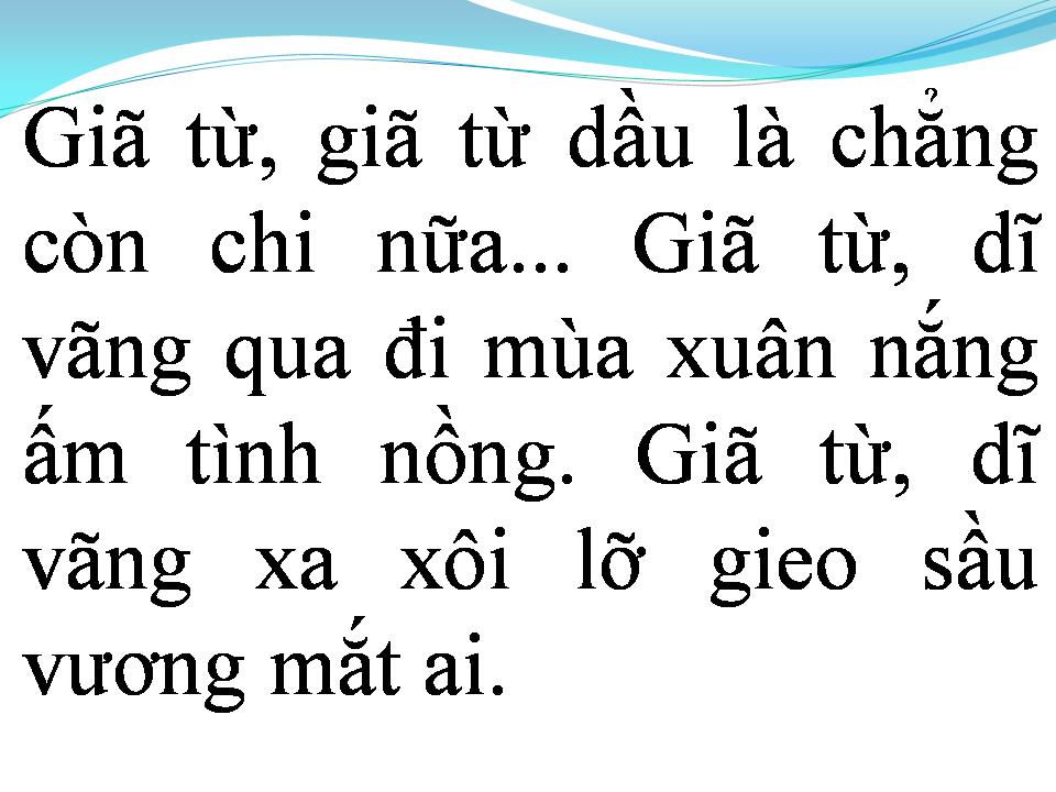 Lời bài hát GIÃ TỪ DĨ VÃNG