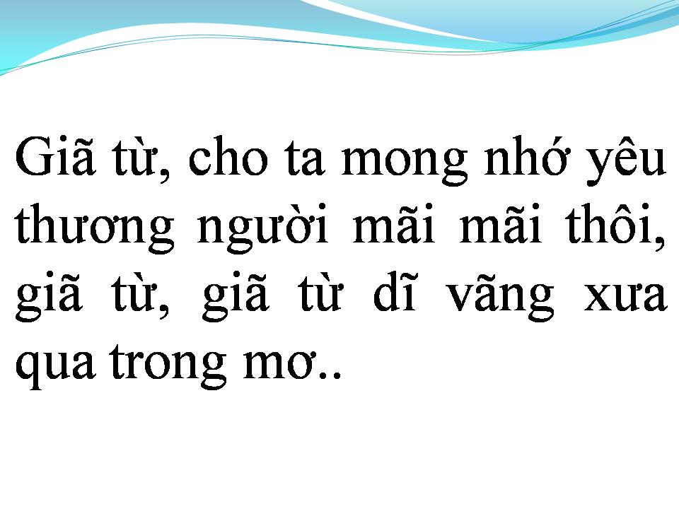 Lời bài hát GIÃ TỪ DĨ VÃNG