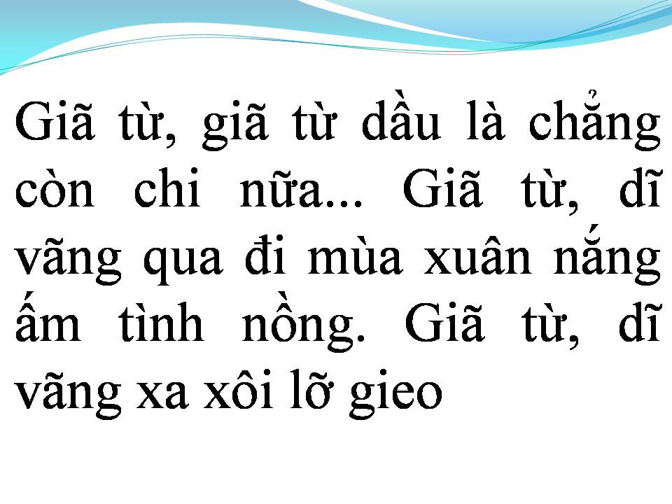 Lời bài hát GIÃ TỪ DĨ VÃNG