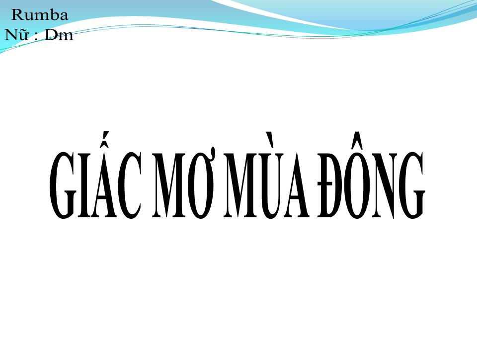 Lời bài hát GIẤC MƠ MÙA ĐÔNG