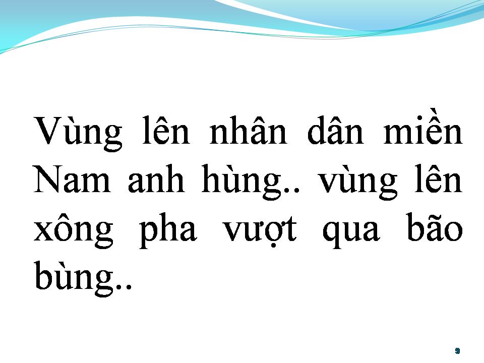 Lời bài hát GIẢI PHÓNG MIỀN NAM