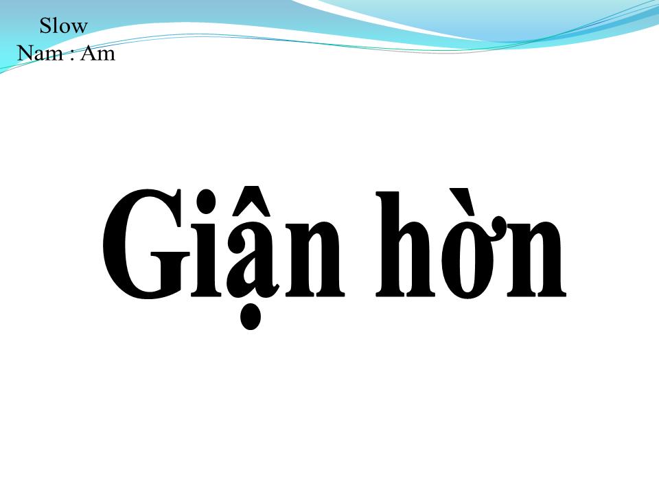 Lời bài hát GIẬN HỜN 1