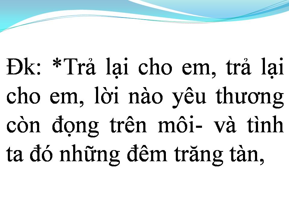 Lời bài hát GIẬN HỜN 1