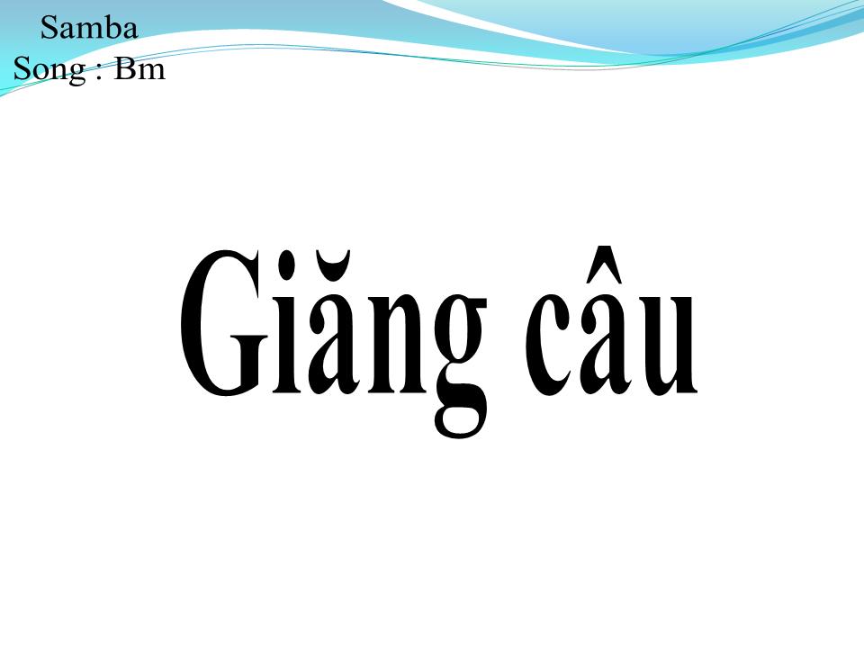 Lời bài hát GIĂNG CÂU