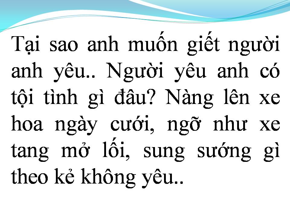 Lời bài hát GIẾT NGƯỜI ANH YÊU