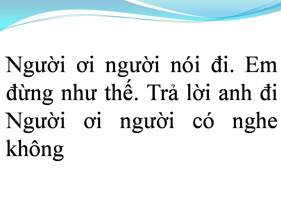 Lời bài hát GIỜ ANH HỨA ĐỂ LÀM GÌ
