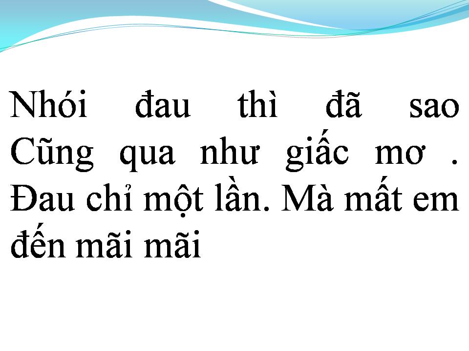 Lời bài hát GIỜ ANH HỨA ĐỂ LÀM GÌ