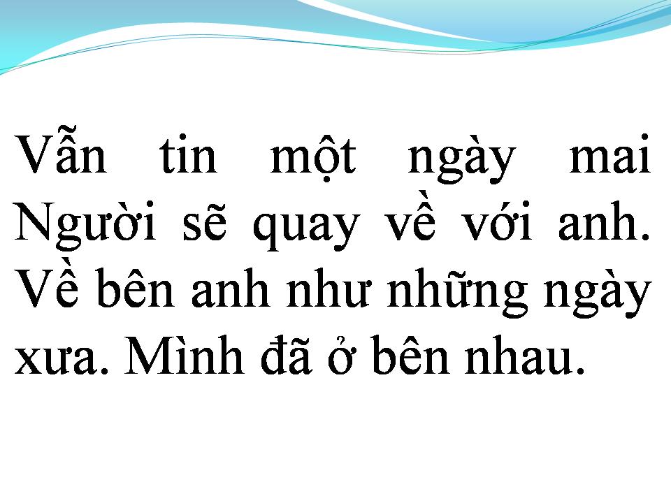 Lời bài hát GIỜ ANH HỨA ĐỂ LÀM GÌ