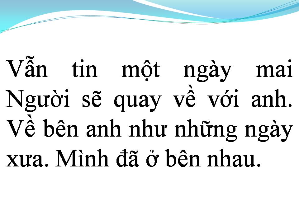 Lời bài hát GIỜ ANH HỨA ĐỂ LÀM GÌ