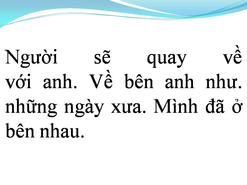 Lời bài hát GIỜ ANH HỨA ĐỂ LÀM GÌ