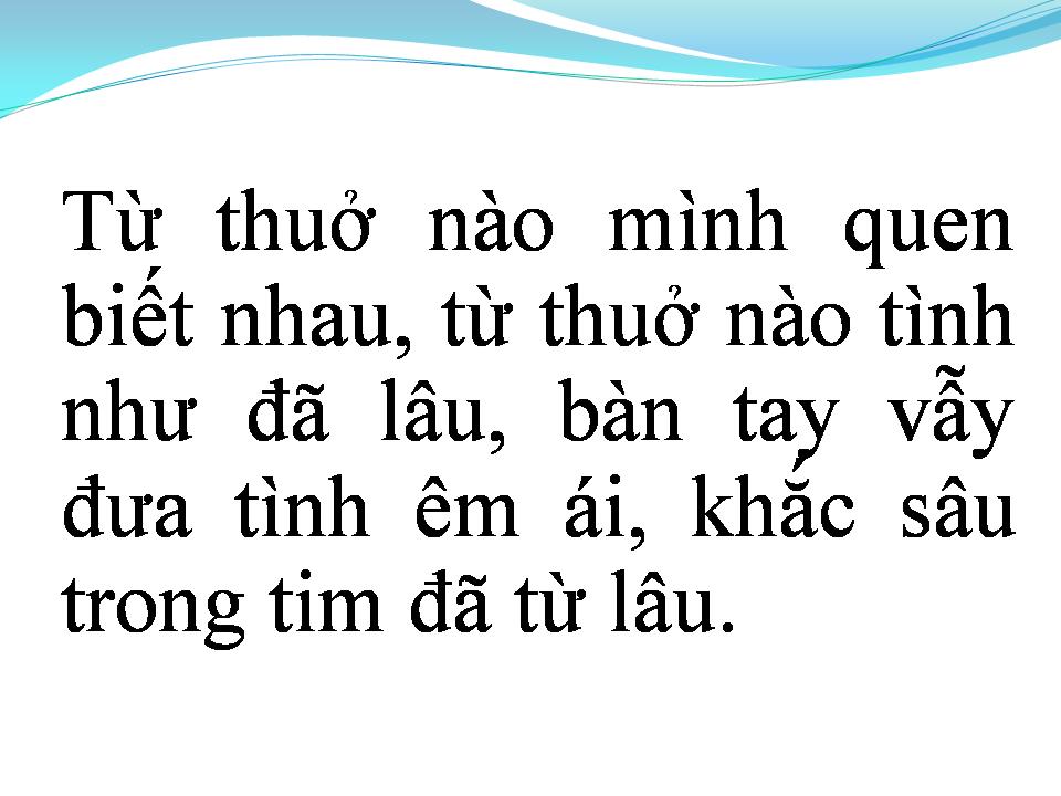 Lời bài hát GIỜ ĐÂY EM BIẾT