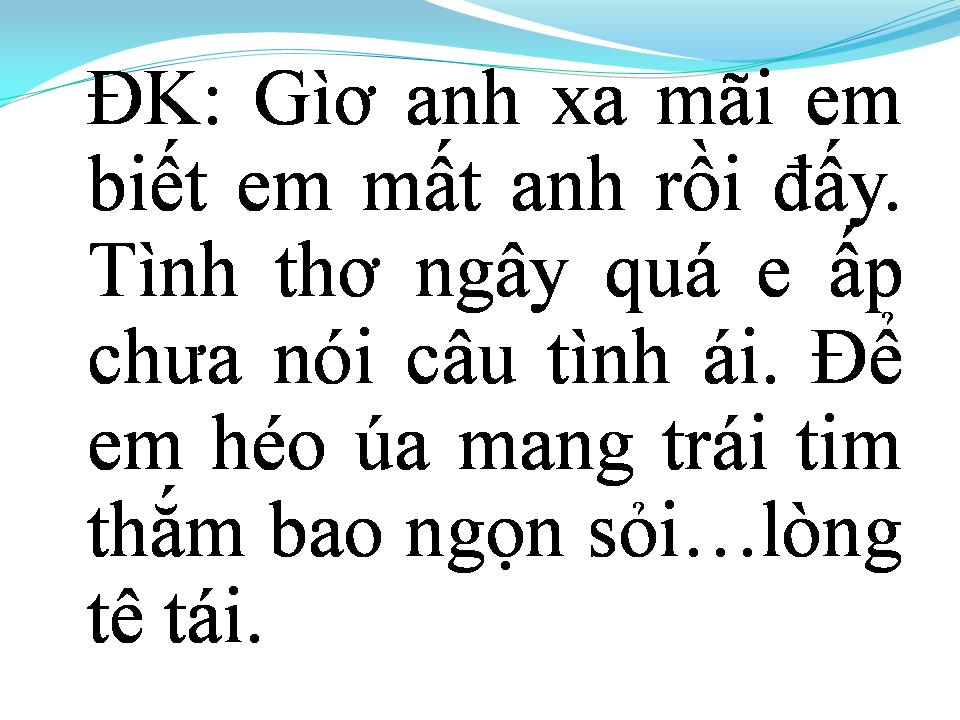 Lời bài hát GIỜ ĐÂY EM BIẾT