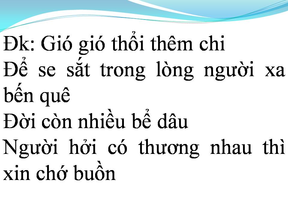 Lời bài hát GIÓ THỔI BÊN SÔNG