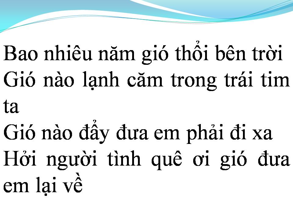 Lời bài hát GIÓ THỔI BÊN SÔNG
