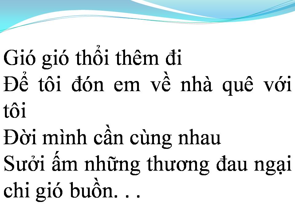 Lời bài hát GIÓ THỔI BÊN SÔNG