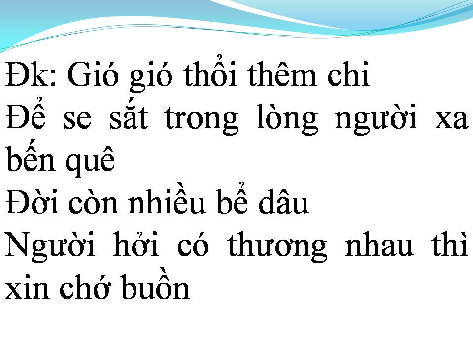 Lời bài hát GIÓ THỔI BÊN SÔNG