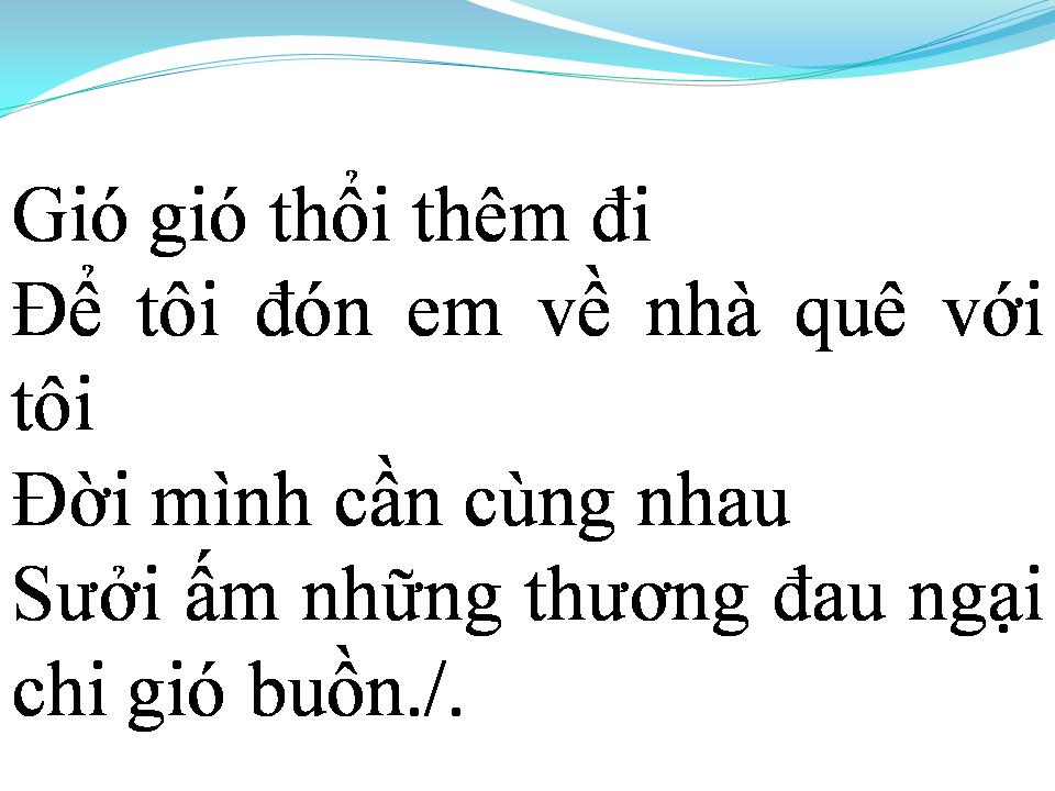 Lời bài hát GIÓ THỔI BÊN SÔNG