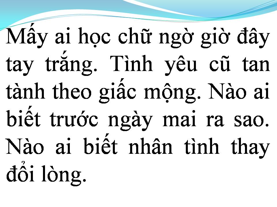 Lời bài hát GIỜ TÔI ĐÃ BIẾT