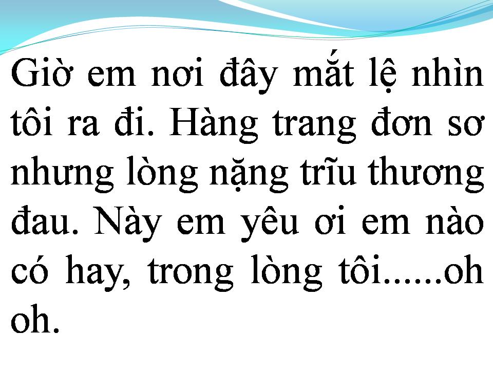 Lời bài hát GIỜ TÔI ĐÃ BIẾT