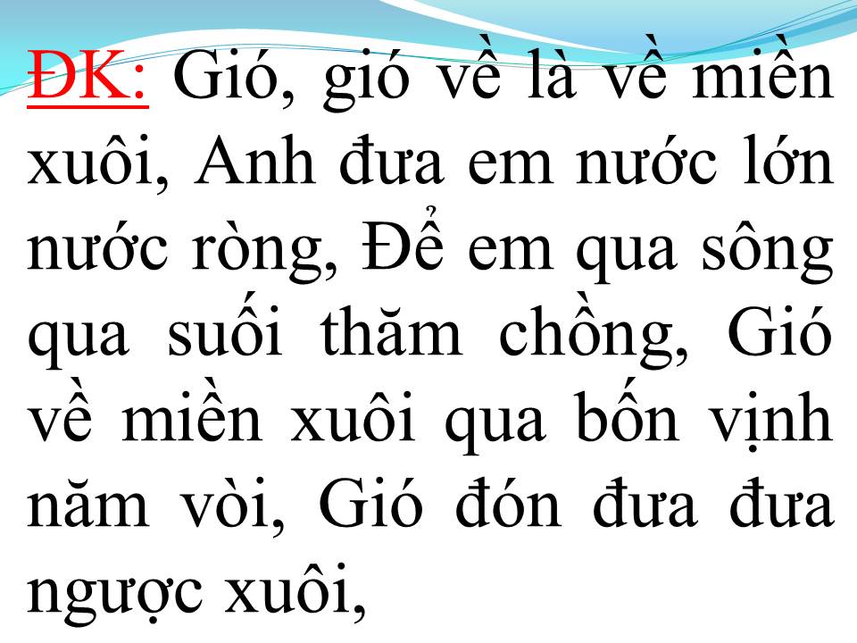 Lời bài hát GIÓ VỀ MIỀN XUÔI