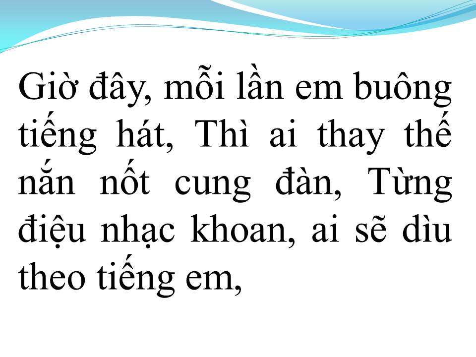 Lời bài hát GIỌNG CA DĨ VÃNG